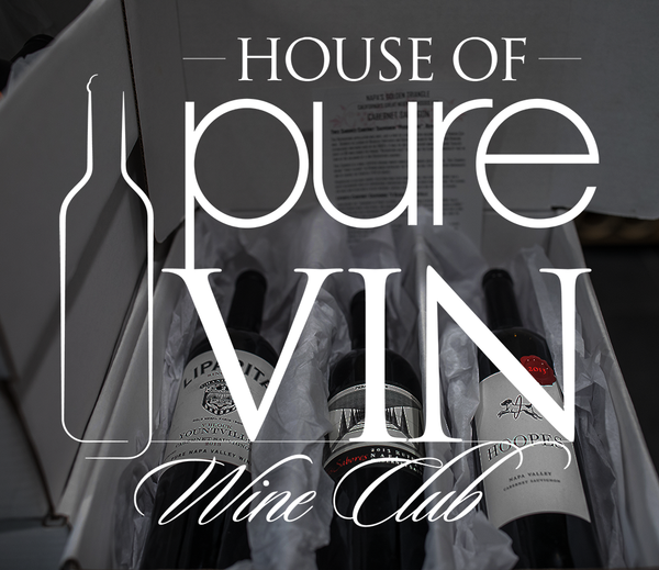 House of Pure Vin Wine Club - Grand Cru Deluxe