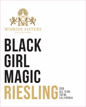 McBride Sisters, Black Girl Magic Riesling, 2018